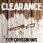 Clearance - Toy Crossbows