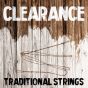 Clearance - Traditional Strings