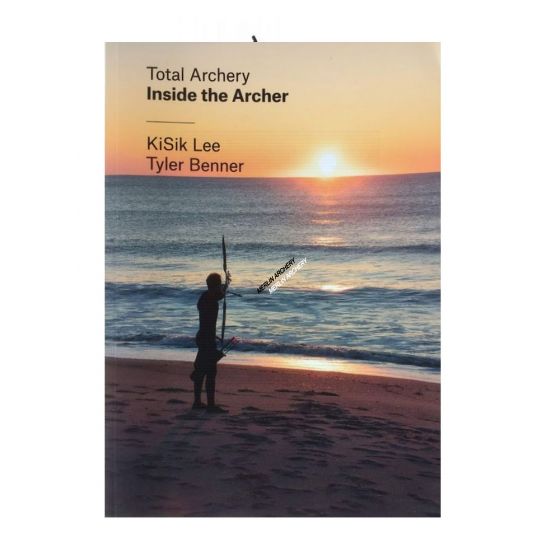 Total Archery - Inside the Archer 3rd Edition