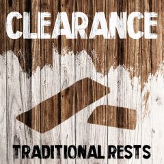 Clearance - Traditional Rests